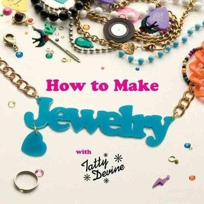 How to Make Jewelry