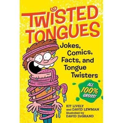Twisted Tongues - 100% GROSS