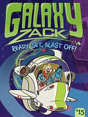 Ready, Set, Blast Off! - (Galaxy Zack)