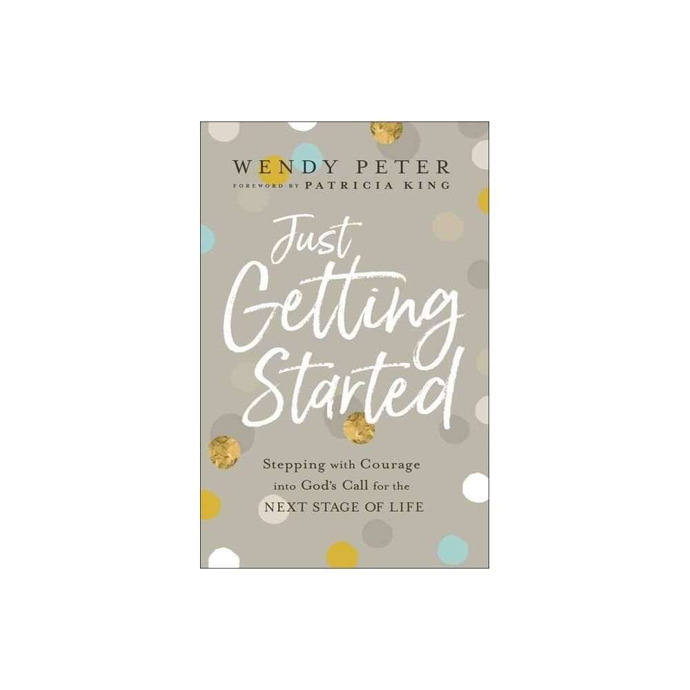 Just Getting Started