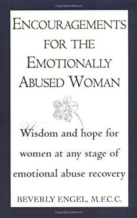 Encouragements for the Emotionally Abused Woman