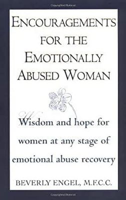 Encouragements for the Emotionally Abused Woman