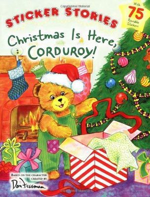 Christmas Is Here, Corduroy