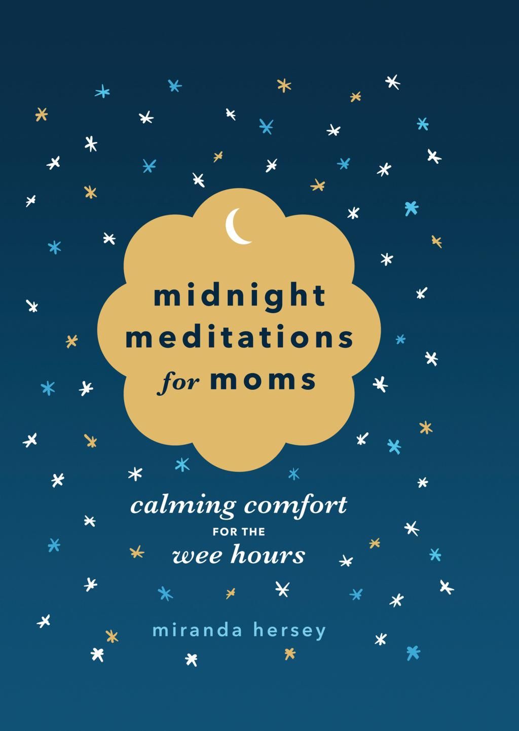 Midnight Meditations for Moms