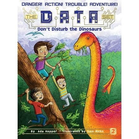 Don't Disturb The Dinosaurs