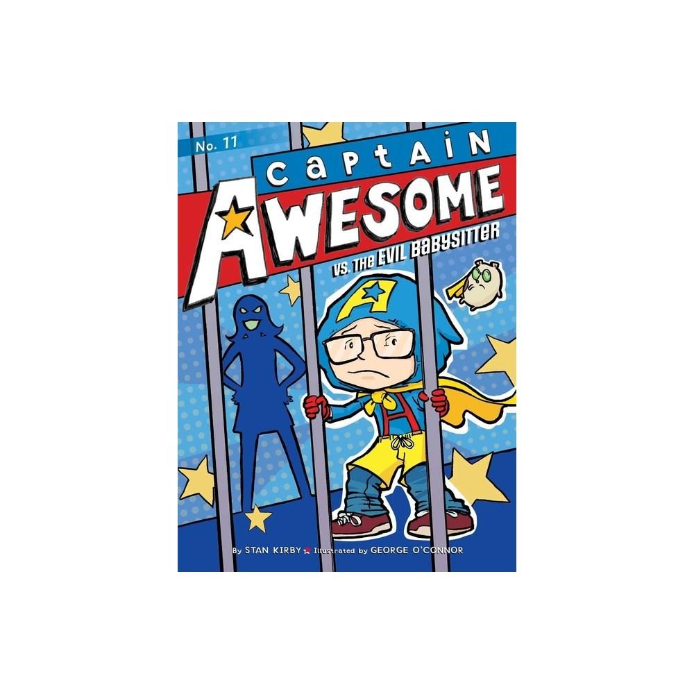 Captain Awesome vs. the Evil Babysitter