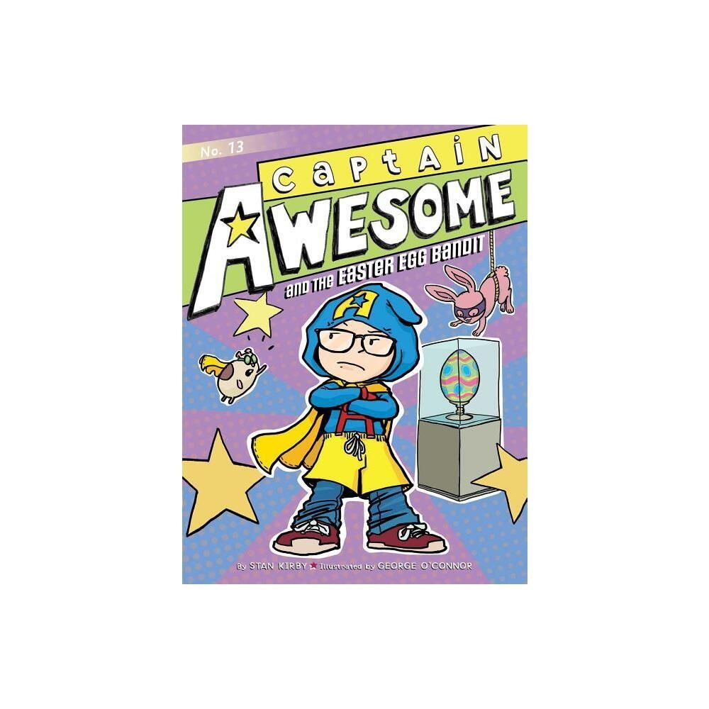 Captain Awesome and the Easter Egg Bandit