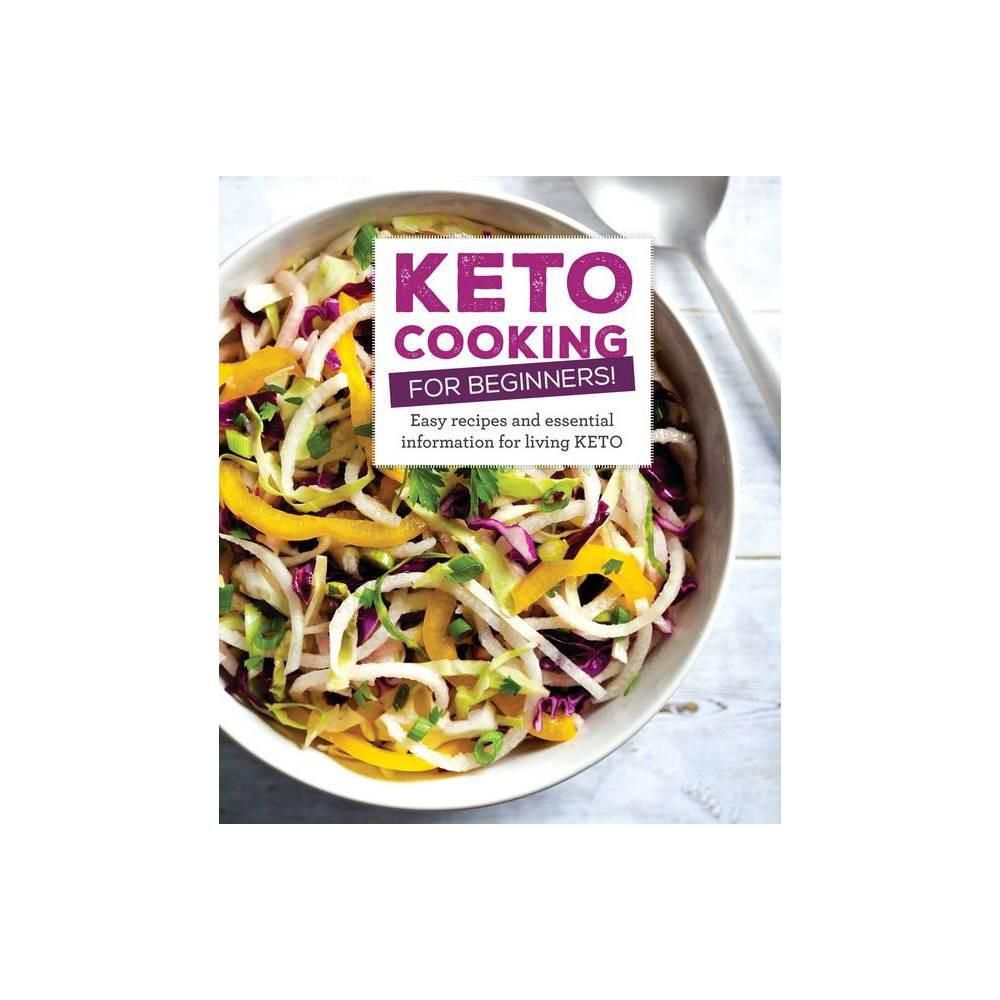 Keto Cooking For Beginners! Easy Recipes Keto Cooking For Beginners! Easy Recipes