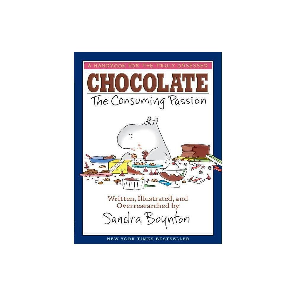 Chocolate: The Consuming Passion