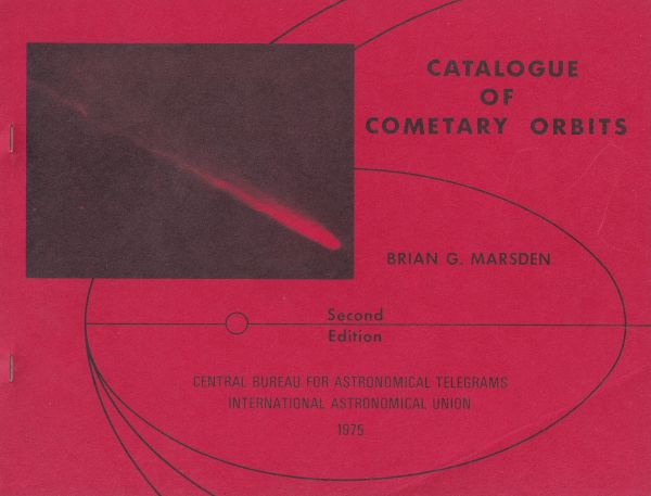 Catalogue of Cometary Orbits 1975 (Second Edition)