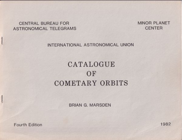 Catalogue of Cometary Orbits 1982 (Fourth Edition)