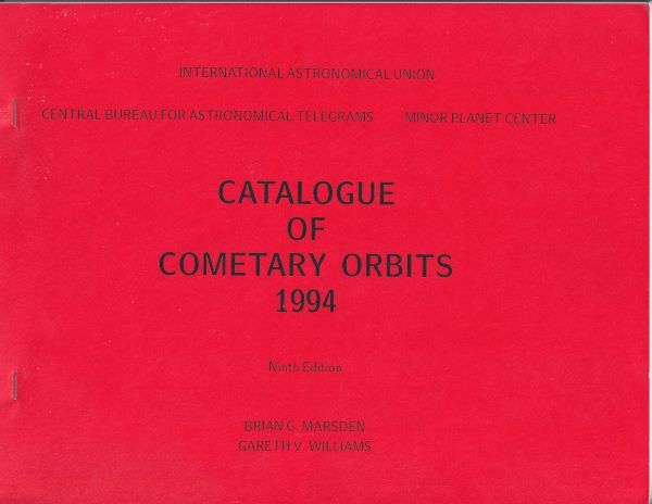 Catalogue of Cometary Orbits 1994 (Ninth Edition)