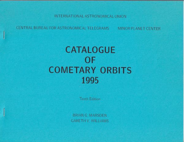 Catalogue of Cometary Orbits 1995 (Tenth Edition)