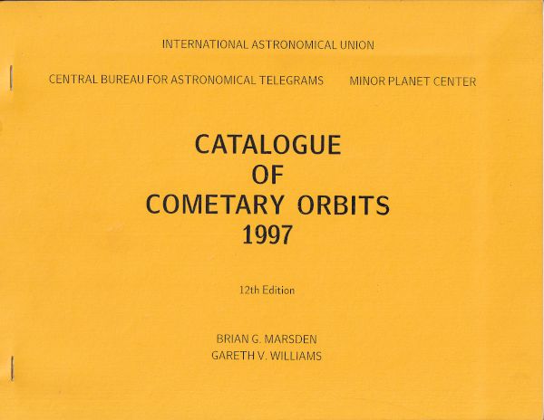 Catalogue of Cometary Orbits 1997 (Twelfth Edition)