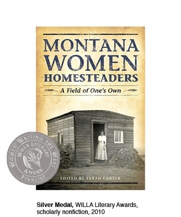 Montana Women Homesteaders: A Field of One&#39;s Own