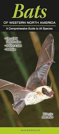 Waterproof Identification Guides Bats of Western North America