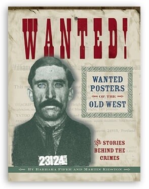 Wanted Posters of the West