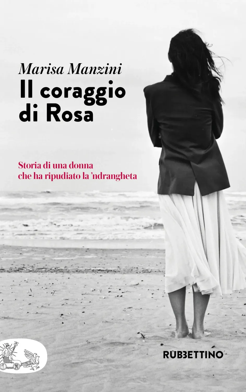 IL CORAGGIO DI ROSA
