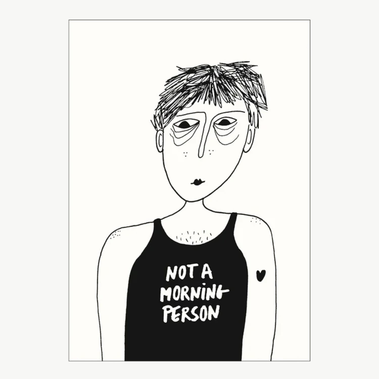 HELEN B postcard Not A Morning Person