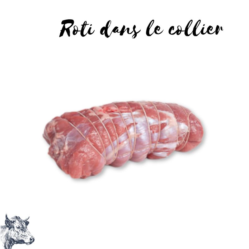 Rôti dans le collier
