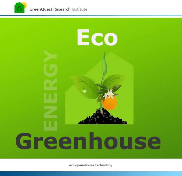 Eco Greenhouse: Basic Geo-Solar Principles