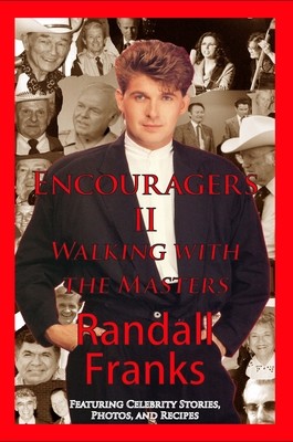 Encouragers II : Walking With The Masters by Randall Franks