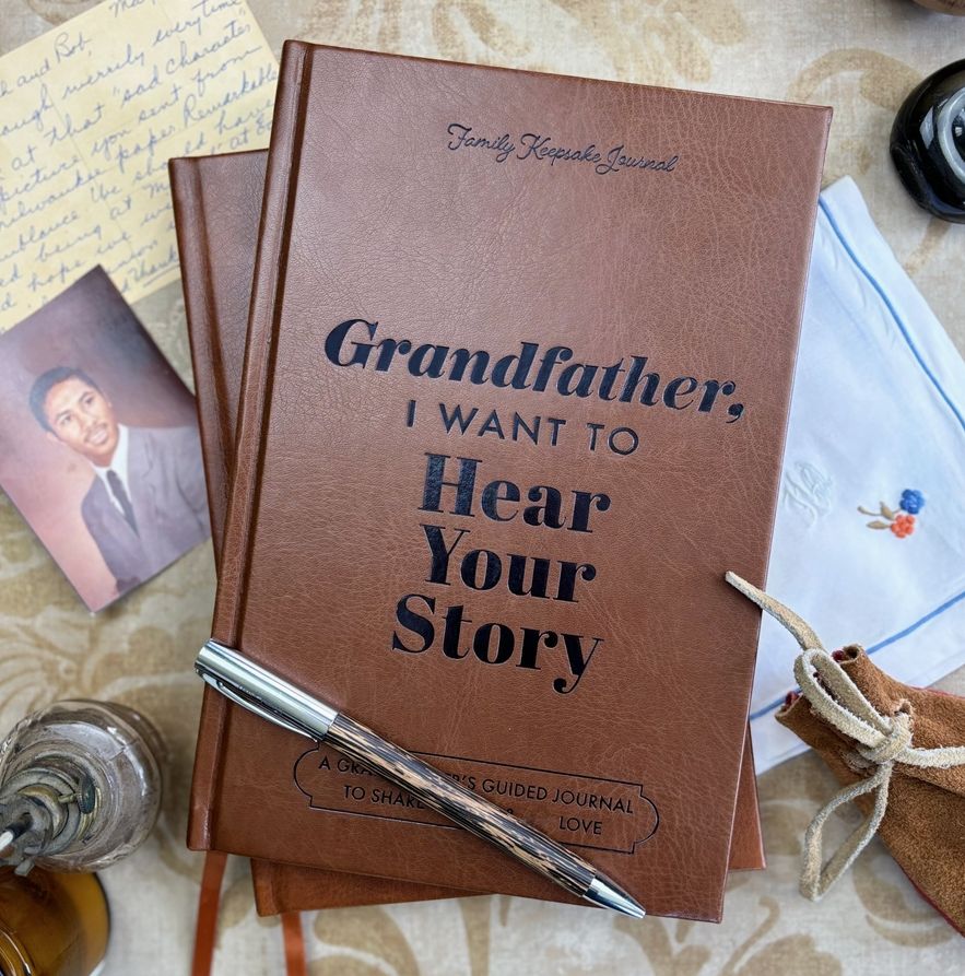 Grandfather, I Want To Hear Your Story; Heirloom Edition