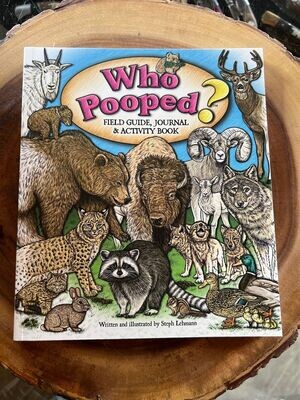 Who Pooped? Field Guide, Journal, & Activity Book