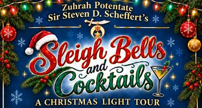 2026 Light Tour - Sleigh Bells &amp; Cocktails!