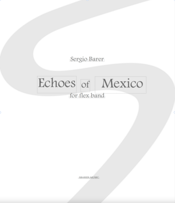 Echoes of Mexico, score for flex band with parts - Sheet music download