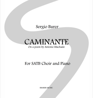 Caminante for SATB Choir and Piano - Sheet music download