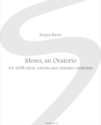 Moses, An Oratorio, for SATB choir, soloists and chamber orchestra, score and parts included - Sheet music download