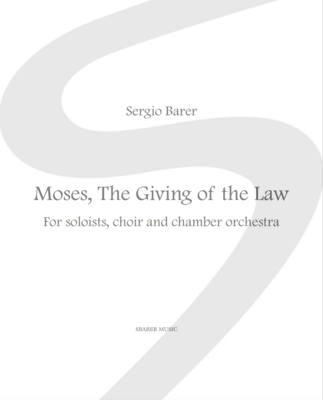Moses - The Giving of the Law, for chamber orchestra, choir and soloists, with orchestral parts- Sheet music download