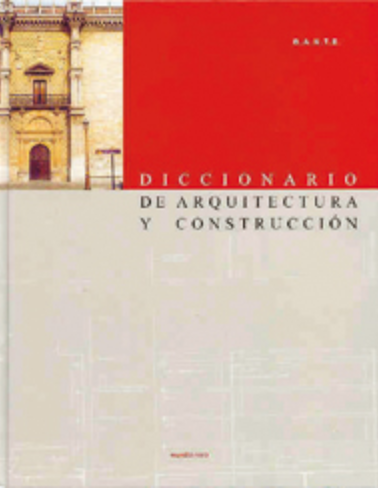 Diccionario de arquitectura y construcción