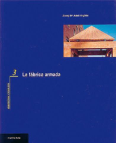 La fábrica armada