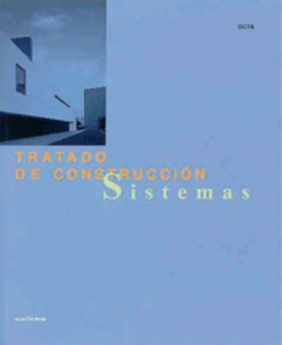Tratado de construcción: sistemas