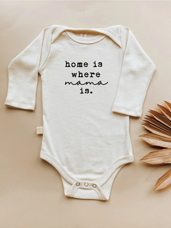 Organic Long Sleeve Bodysuit | Home is Where Mama Is