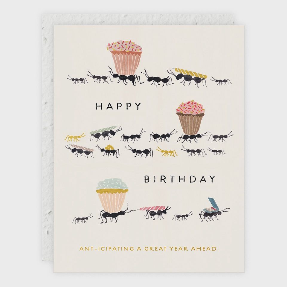 Ant-icipating A Great Year | Birthday Card