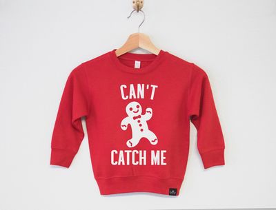 Can&#39;t Catch Me Sweatshirt