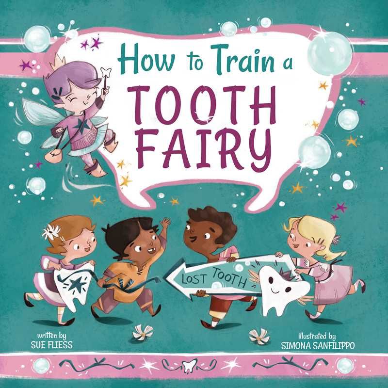 How To Train A Tooth Fairy