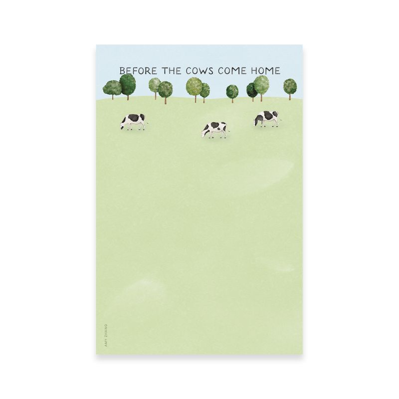Before The Cows Come Home — Funny To Do List Notepad