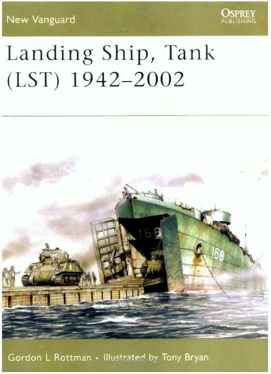 Landing Ship, Tank (LST) 1942-2002