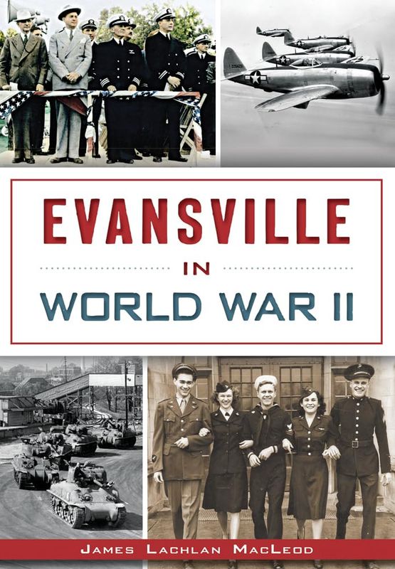 Evansville in WWII