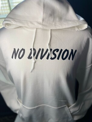 &quot;No Division&quot; Hoodie