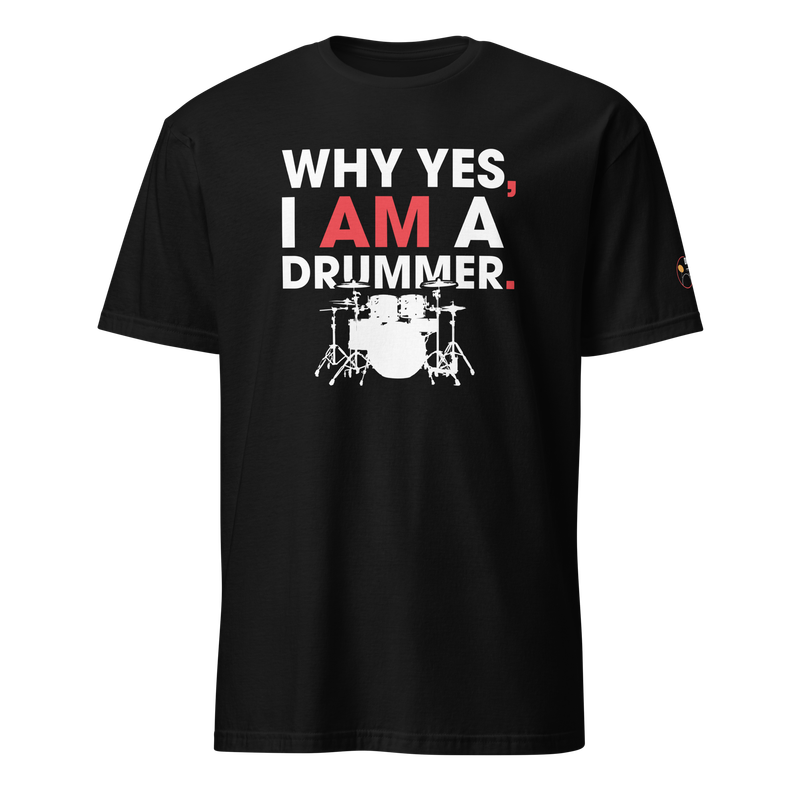 YES! I am a Drummer.