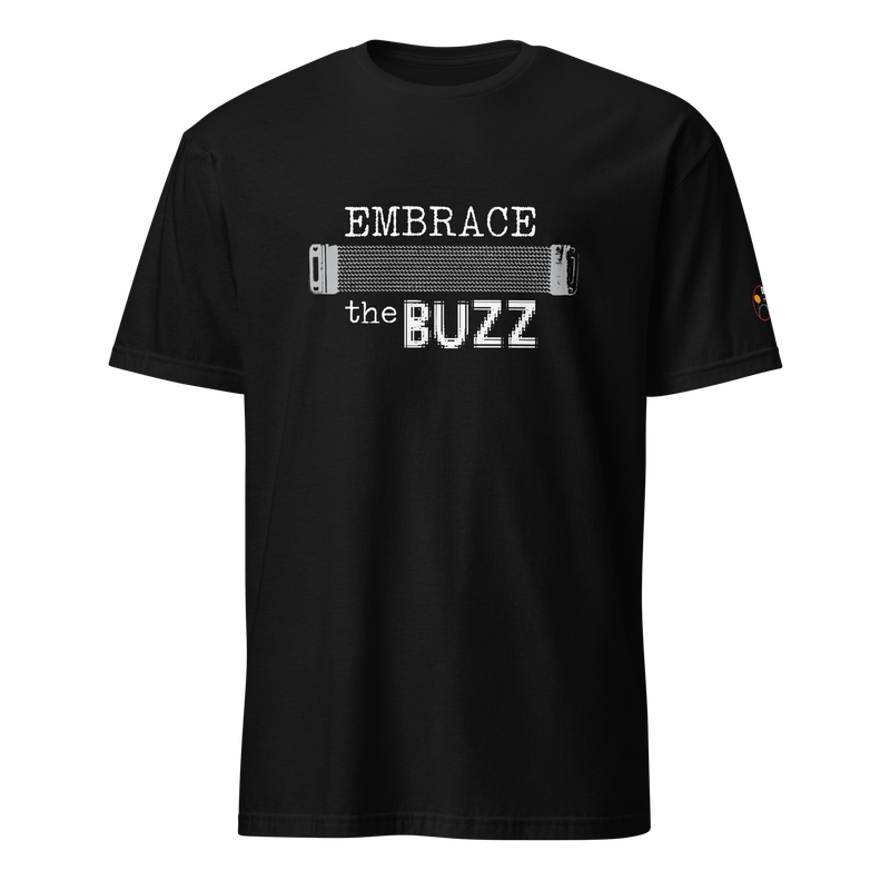 Embrace the Buzz