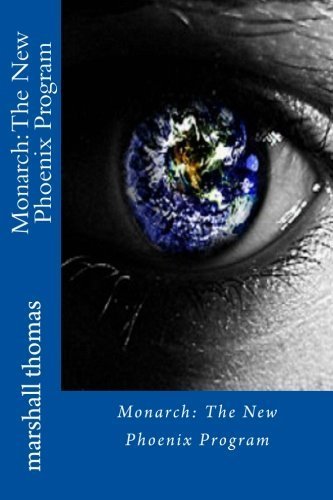 ebook Monarch: the new phoenix program