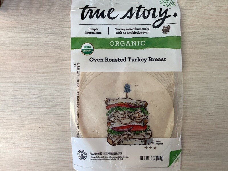 TRUE STORY OVEN ROASTED TURKEY BREAST ORGANIC 6 OZ REFRIGERATED