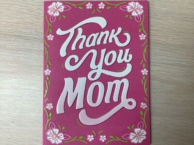 AVANTI THANK YOU MOM MOTHERS DAY CARD