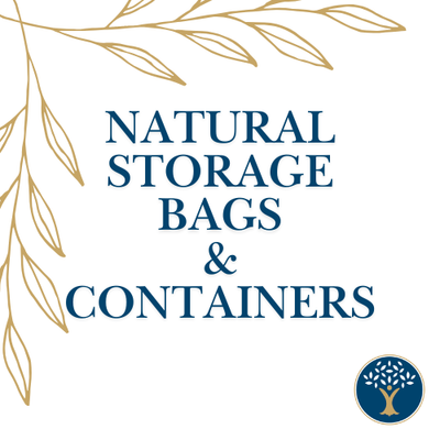 Natural Storage Bags &amp; Containers